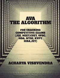 bokomslag Ava-The Algorithm for Cracking Competitive Exams