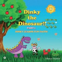 bokomslag Dinky the Dinosaur!! Part-1