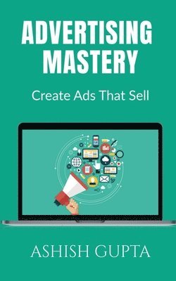 bokomslag Advertising Mastery