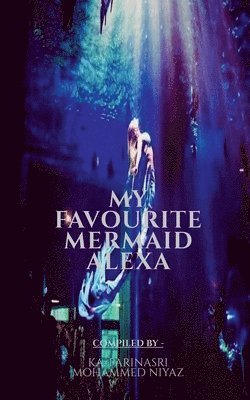 My Favourite Mermaid Alexa