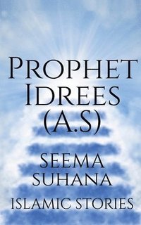 bokomslag Prophet Idrees (A.S)