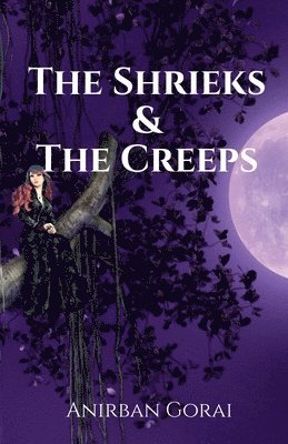 bokomslag Shrieks & The Creeps