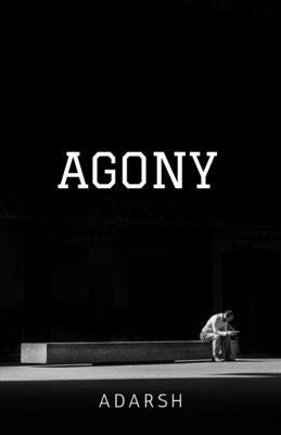 S Adarsh - Agony, Häftad