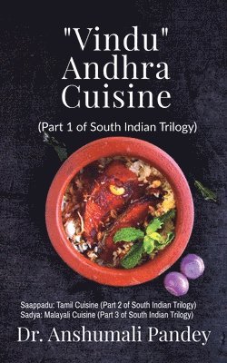 Anshumali Pandey, Pandey,Anshumali - Vinduandhra Cuisine, Häftad