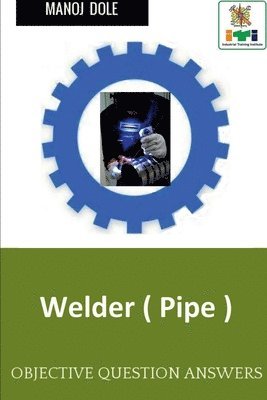 Manoj Dole - Welder ( Pipe ), Häftad