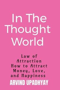 bokomslag In The Thought World