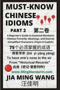 bokomslag Must-Know Chinese Idioms (Part 2)