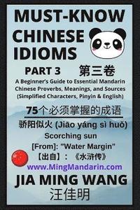 bokomslag Must-Know Chinese Idioms (Part 3)