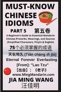 bokomslag Must-Know Chinese Idioms (Part 5)