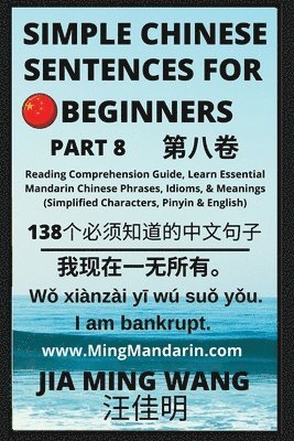 Simple Chinese Sentences for Beginners (Part 8) - Idioms and Phrases for Beginners (HSK All Levels) 1
