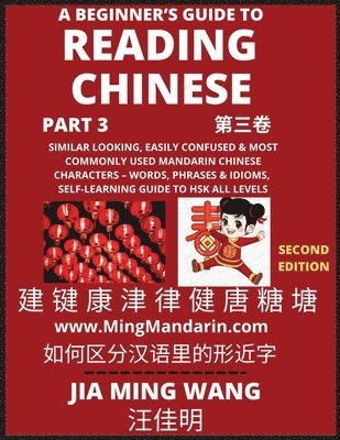 Jia Ming Wang - Beginner's Guide To Reading Chinese Books (Part 3), Häftad