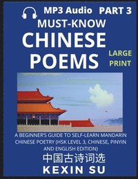 bokomslag Must-know Chinese Poems (Part 3)