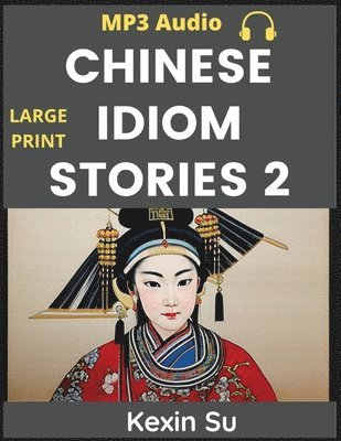 Kexin Su - Chinese Idiom Stories (Part 2), Häftad