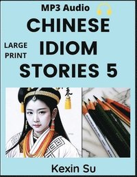 bokomslag Chinese Idiom Stories (Part 5)