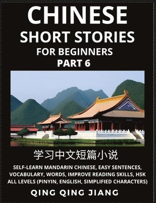 bokomslag Chinese Short Stories for Beginners (Part 6)