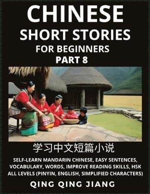 bokomslag Chinese Short Stories for Beginners (Part 8)