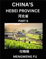 China's Hebei Province (Part 8)- Learn Chinese Characters, Words, Phrases with Chinese Names, Surnames and Geography 1