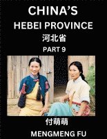 China's Hebei Province (Part 9)- Learn Chinese Characters, Words, Phrases with Chinese Names, Surnames and Geography 1