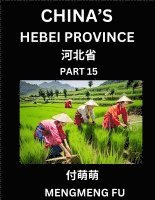 China's Hebei Province (Part 15)- Learn Chinese Characters, Words, Phrases with Chinese Names, Surnames and Geography 1