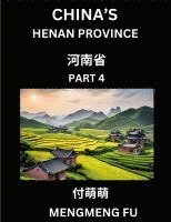 bokomslag China's Henan Province (Part 4)- Learn Chinese Characters, Words, Phrases with Chinese Names, Surnames and Geography