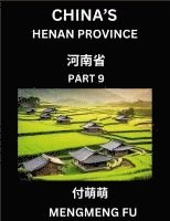 bokomslag China's Henan Province (Part 9)- Learn Chinese Characters, Words, Phrases with Chinese Names, Surnames and Geography