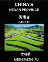 bokomslag China's Henan Province (Part 10)- Learn Chinese Characters, Words, Phrases with Chinese Names, Surnames and Geography