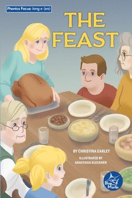 Christina Earley - The Feast, Inbunden