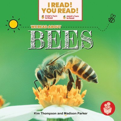 Kim Thompson, Madison Parker - We Read about Bees, Inbunden