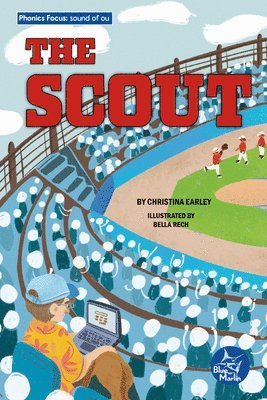 Christina Earley - The Scout, Inbunden
