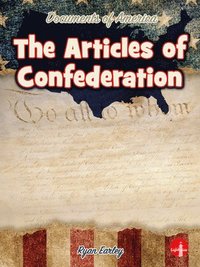 bokomslag The Articles of Confederation