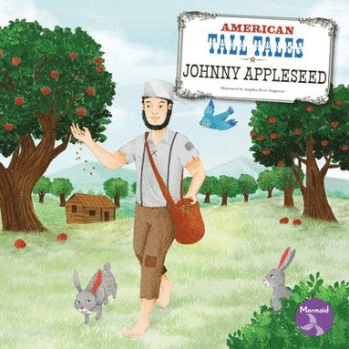 bokomslag Johnny Appleseed