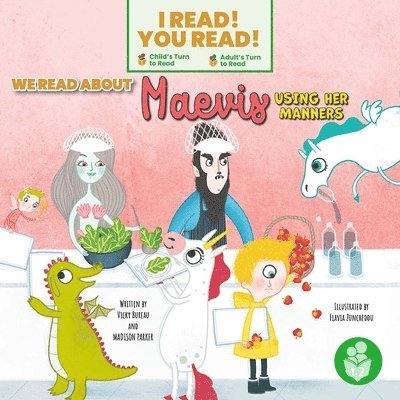 We Read about Maevis Using Her Manners 1