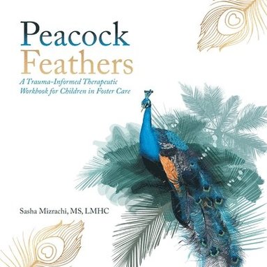 bokomslag Peacock Feathers