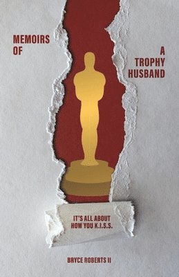 bokomslag Memoirs of a Trophy Husband