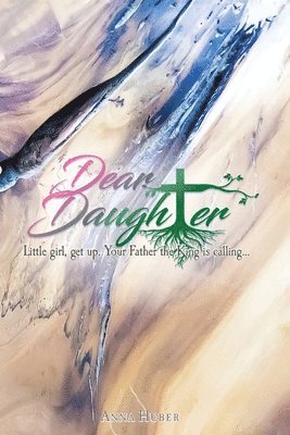 Anna Huber - Dear Daughter, Häftad