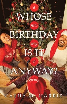 Whose Birthday Is It Anyway? 1