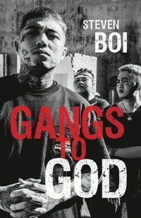 bokomslag Gangs to God
