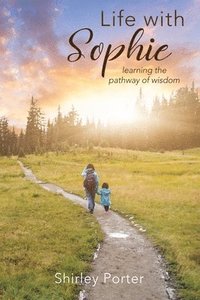 bokomslag Life With Sophie