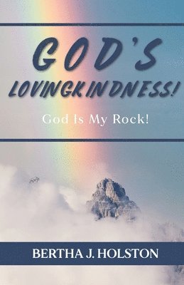 God's Lovingkindness 1