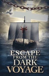 bokomslag Escape from the Dark Voyage