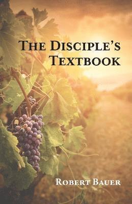 bokomslag Disciple's Textbook