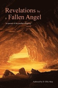 bokomslag Revelations by a Fallen Angel