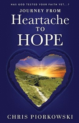 bokomslag Journey from Heartache to Hope