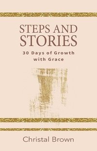 bokomslag Steps and Stories
