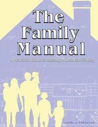 bokomslag The Family Manual