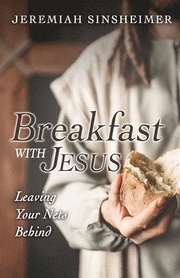 Breakfast With Jesus 1