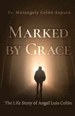 bokomslag Marked by Grace