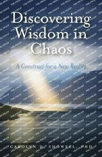 bokomslag Discovering Wisdom in Chaos