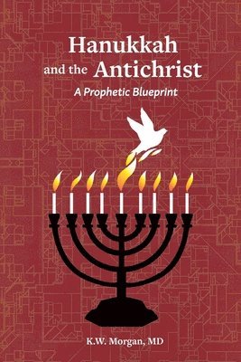 Hanukkah and the Antichrist 1