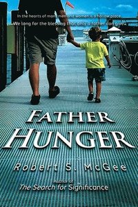 bokomslag Father Hunger